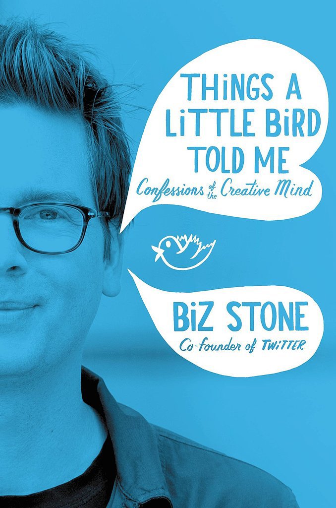 Things a Little Bird Told Me Things a Little Bird Told Me