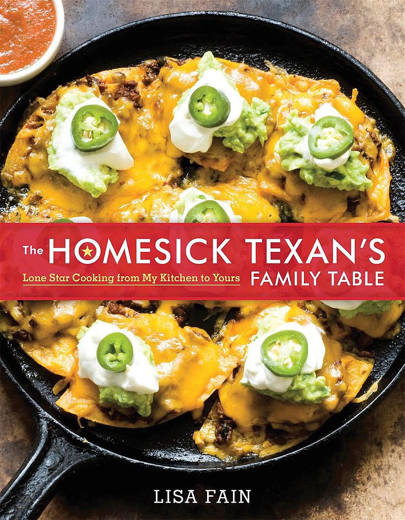 The Homesick Texan's Family Table The Homesick Texan's Family Table