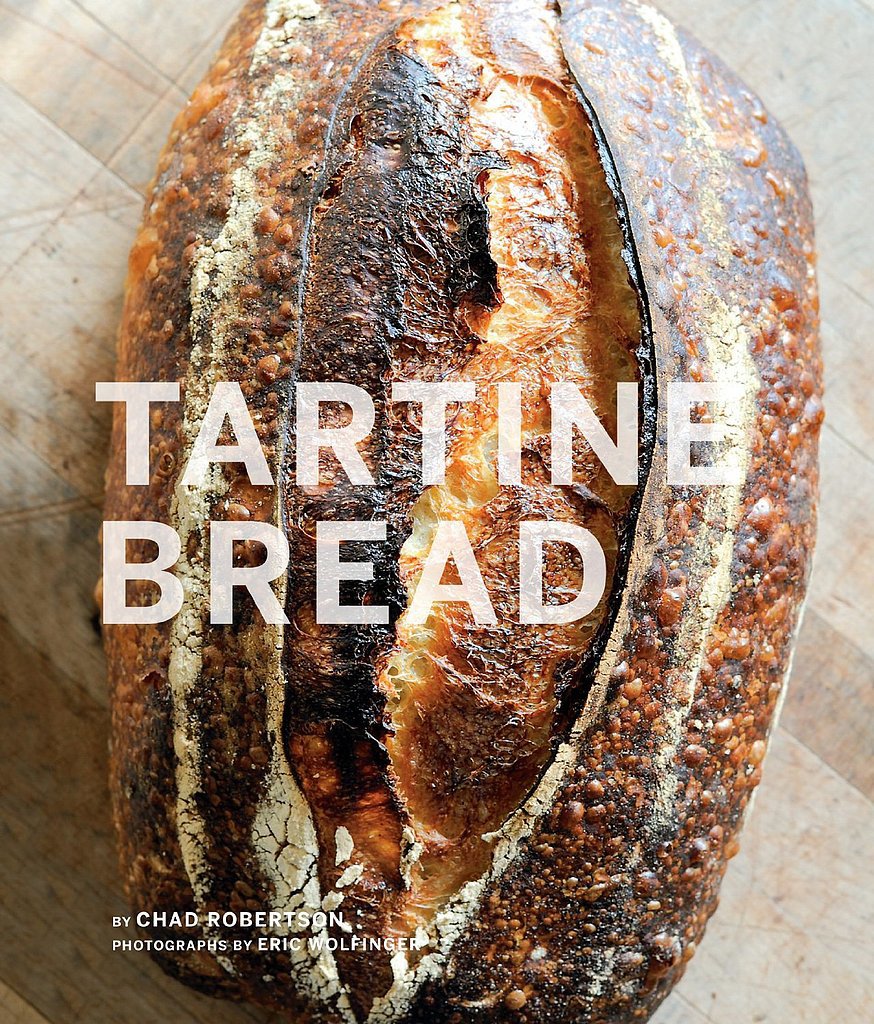 Tartine Bread Tartine Bread