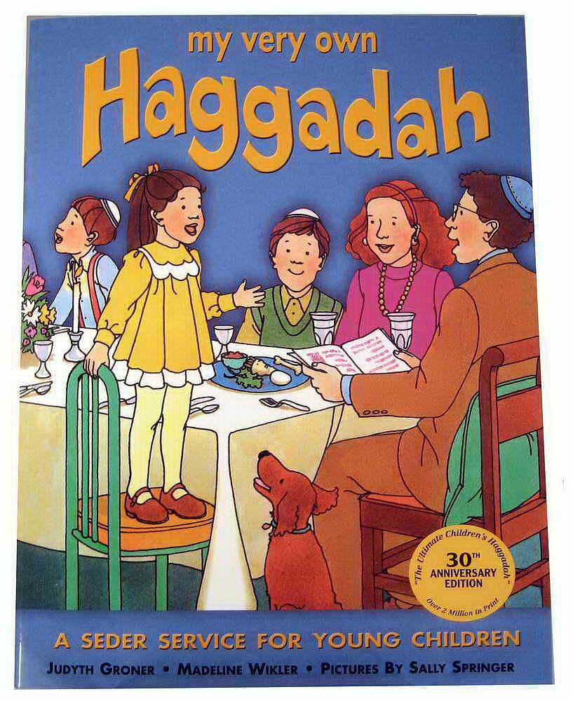 My Very Own Haggadah My Very Own Haggadah