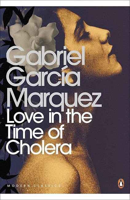 Love in the Time of Cholera Love in the Time of Cholera