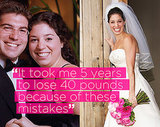 It Took Me 5 Years to Lose 40 Pounds Because of These Mistakes It Took Me 5 Years to Lose 40 Pounds Because of These Mistakes