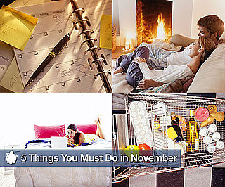 5 Things You Must Do in November 