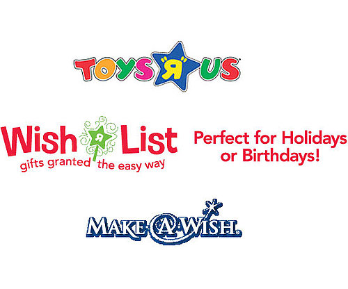 Toys "R" Us and Make a Wish Toys "R" Us and Make a Wish