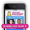  Download the PopSugar Celebrity Faceoff App For iPhone and iPod touch