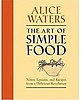 Review of Alice Waters: The Art of Simple Food Cookbook