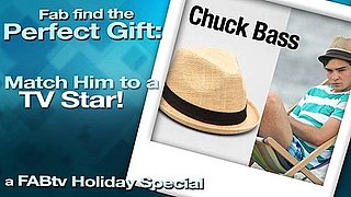 Fab Find the Perfect Gift: Match Him to a TV Star!