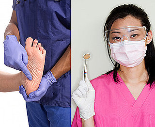 Would You Rather Be a Podiatrist or a Dentist? 