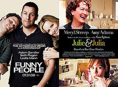 Funny People or Julie and Julia: Which Interests You More?