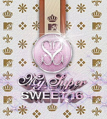 MTV To Make My Super Psycho Sweet 16