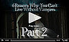 PopSugar Rush Special: Six Reasons You Can't Live Without Vampires, Part 2! 