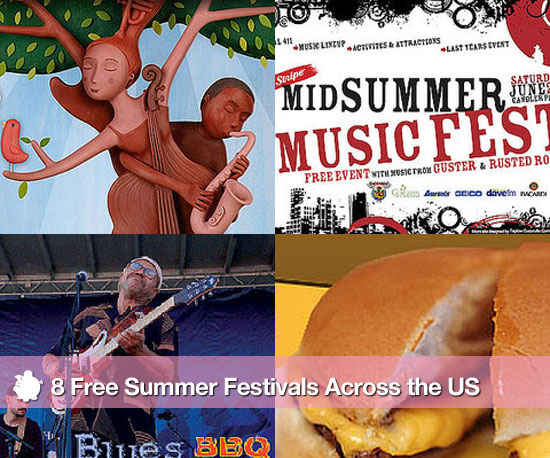 Free Summer Festivals Across the US Free Summer Festivals Across the US