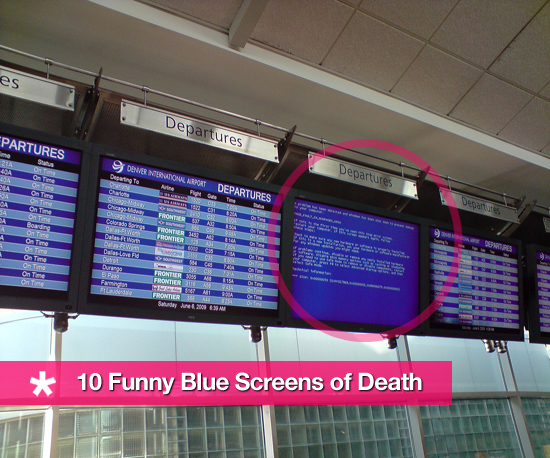 Blue Screens of Death Across the World and in Funny Places Blue Screens of Death Across the World and in Funny Places