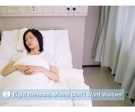Why Some Moms Don't Want Hospital Visitors After Labor Why Some Moms Don't Want Hospital Visitors After Labor