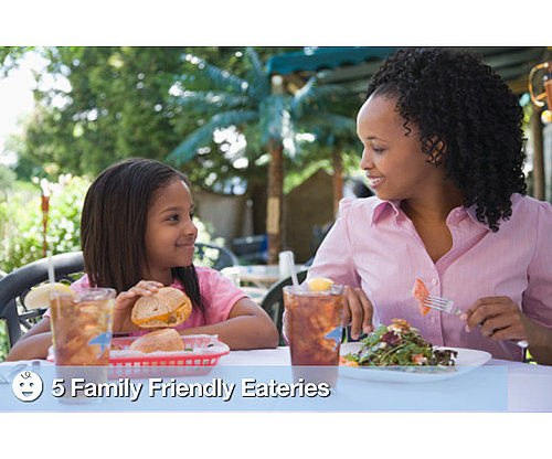 Kid Friendly Restaurants