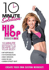 DVD Review: 10-Minute Solutions Hip-Hop Dance Mix DVD Review: 10-Minute Solutions Hip-Hop Dance Mix