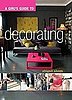 Home Library: A Girl's Guide to Decorating