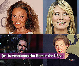 10 Americans Not Born in the USA