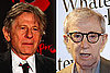 Is It Unseemly That Filmmakers Are Calling For Polanski's Release?