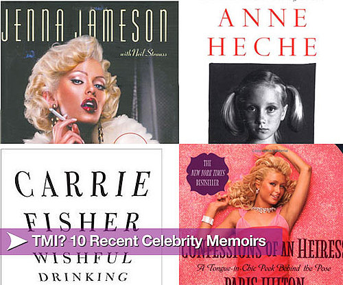 TMI? Top 10 Recent Celebrity Memoirs
