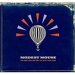 Song of the Day: Modest Mouse, "Dashboard"
