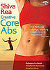 DVD Review: Shiva Rea — Creative Core Abs