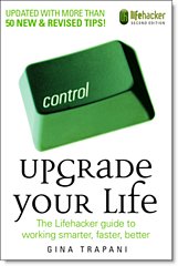 New Book Upgrade Your Life by Lifehacker Editor Gina Trapani
