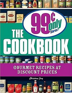 Make Gourmet-Tasting Meals From the 99 Cent Store
