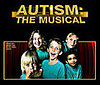 Autism: The Musical
