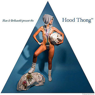 Dressed to Ill: The Hood Thong