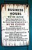 We're Open ... Unless We're Closed