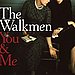 The Walkmen: You & Me