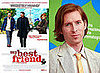 Next Up From Wes Anderson: My Best Friend