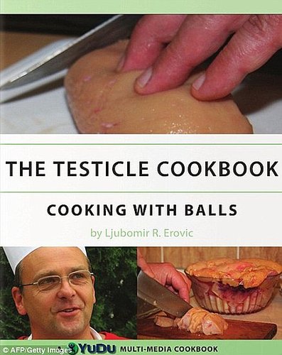 Serbian Chef Releases All-Testicle Cookbook