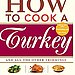 How to Cook a Turkey
