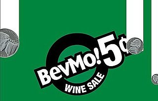 BevMo Five-Cent Wine Sale Going on Now
