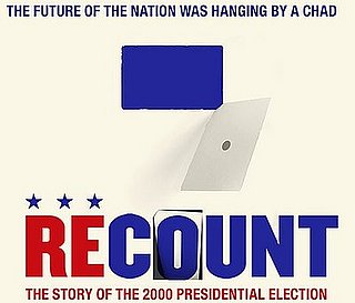 Who Wants to Watch HBO's Recount With Me?