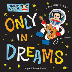 Text and Tunes: Only in Dreams