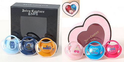 Juicy Couture Pacifiers: Kid Friendly or Are You Kidding?
