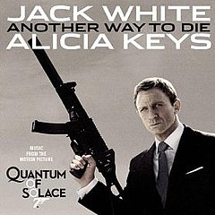 Jack White And Alicia Keys "Another Way To Die" — Spin It? Jack White And Alicia Keys "Another Way To Die" — Spin It?