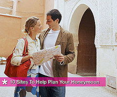 10 Websites to Help You Plan Your Honeymoon 10 Websites to Help You Plan Your Honeymoon