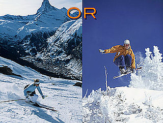 Are You a Skier or Rider?