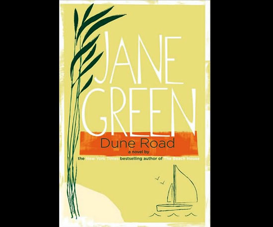 Dune Road by Jane Green Dune Road by Jane Green