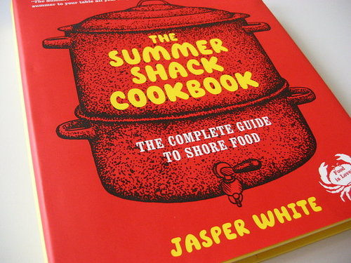 Cookbook Review: The Summer Shack Cookbook by Jasper White