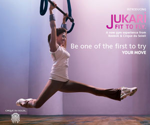 Jukari Fit to Fly: Reebok and Cirque du Soleil Team Up