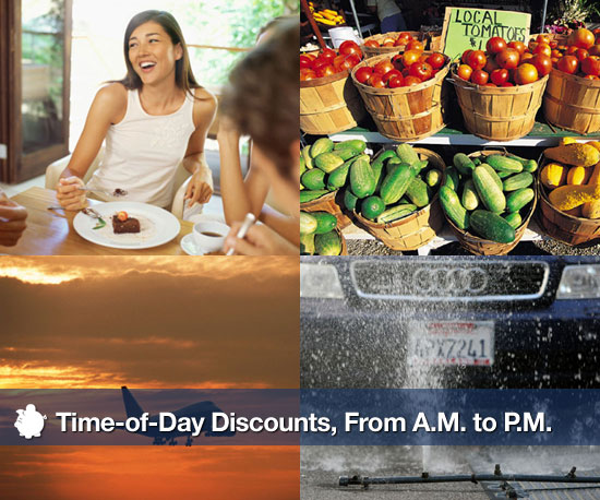 Time-of-Day Discounts, From A.M to P.M Time-of-Day Discounts, From A.M to P.M