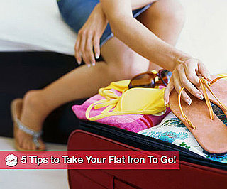 5 Tips For Taking Your Flat Iron to Go