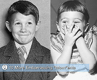 Embarrassing Things Moms Do