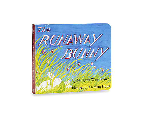 The Runaway Bunny The Runaway Bunny
