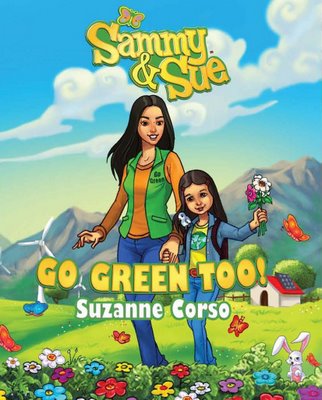 Sammy & Sue Go Green Too